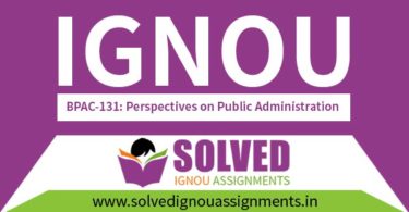 IGNOU BPAC 131 Solved Assignment