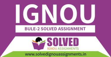 IGNOU BULE 2 Solved Assignment