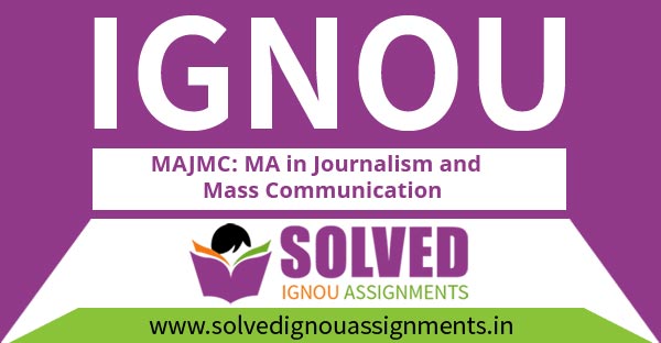 IGNOU MAJMC Solved Assignment